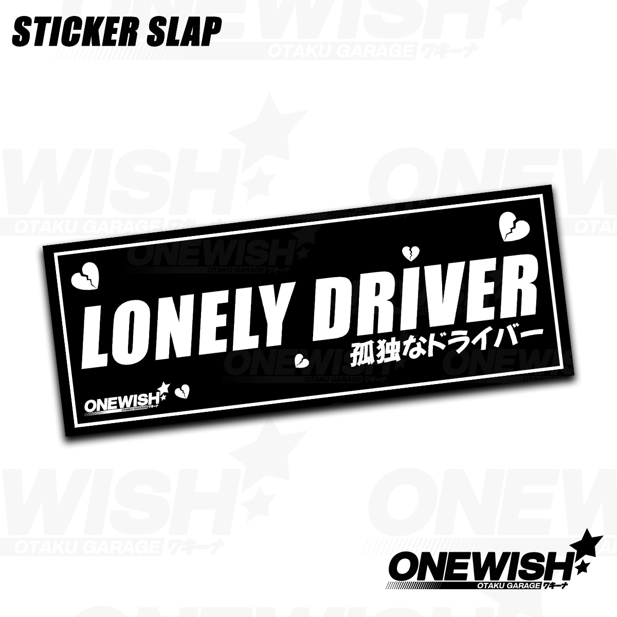 Lonely Driver Slap